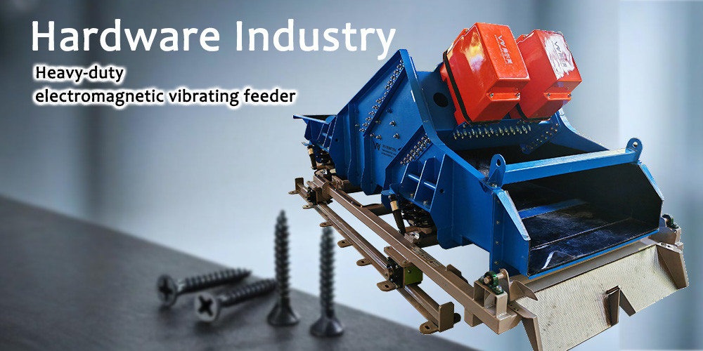 Los alimentadores vibratorios electromagnéticos de alto rendimiento equipados con dos vibradores electromagnéticos se utilizan en la industria del hardware.